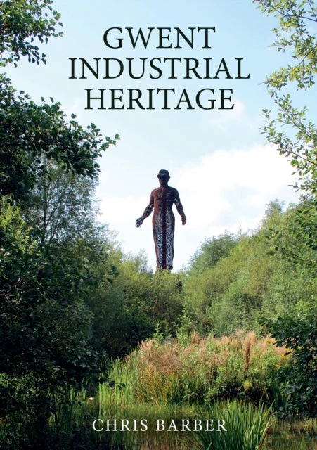 KNYGA Chris Barber Gwent Industrial Heritage
