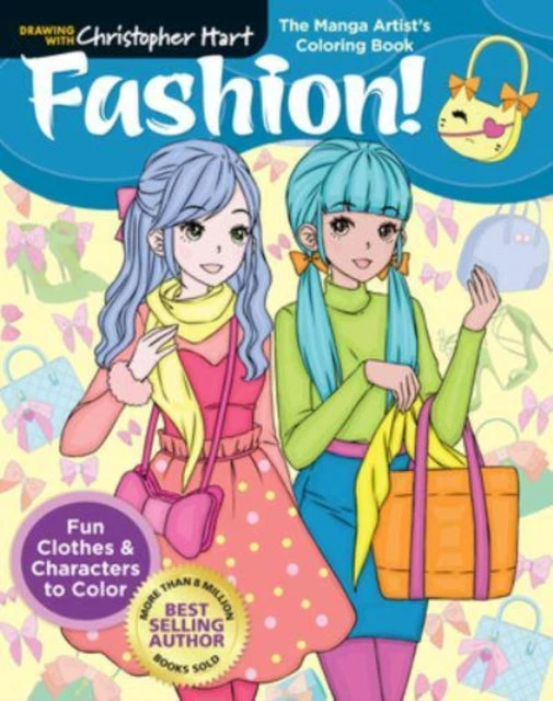 KNYGA Christopher Hart Manga Artist's Coloring Book: Fashion!