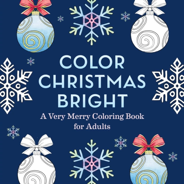 KNYGA Frechverlag Color Christmas Bright, A Very Merry Coloring Book for Adults