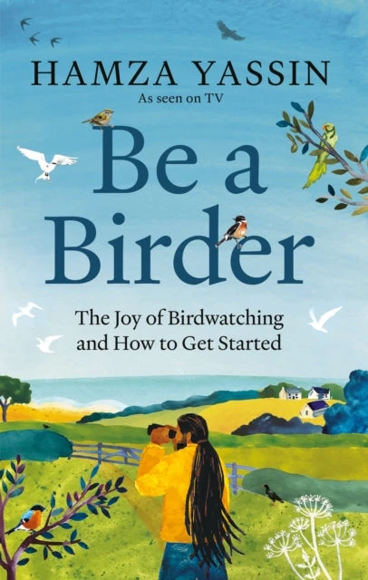 KNYGA Hamza Yassin Be a Birder, Longlisted for the Wainwright Prize 2024