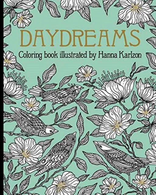 KNYGA Hanna Karlzon Daydreams Coloring Book