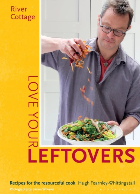 KNYGA Hugh Fearnley Whittingstall River Cottage Love Your Leftovers