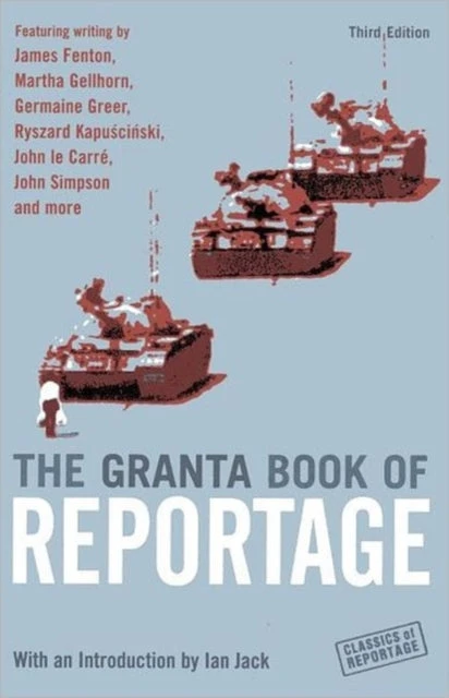 KNYGA Ian Jack Granta Book Of Reportage