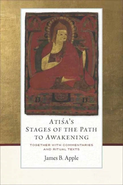 KNYGA James B Apple Atisa's Stages of the Path to Awakening