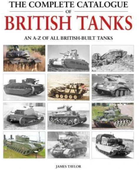KNYGA James Taylor Complete Catalogue of British Tanks
