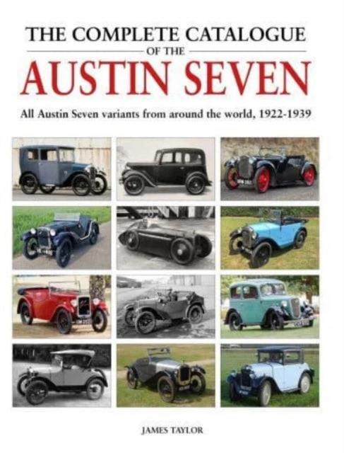 KNYGA James Taylor Complete Catalogue of the Austin Seven