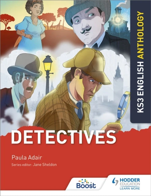 KNYGA Jane Sheldon Key Stage 3 English Anthology: Detectives