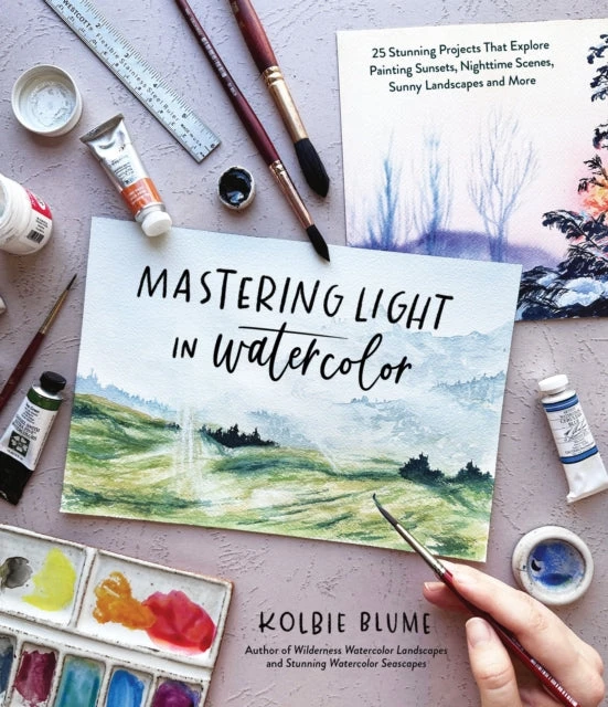 KNYGA Kolbie Blume Mastering Light in Watercolor
