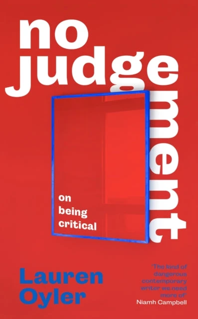 KNYGA Lauren Oyler No Judgement