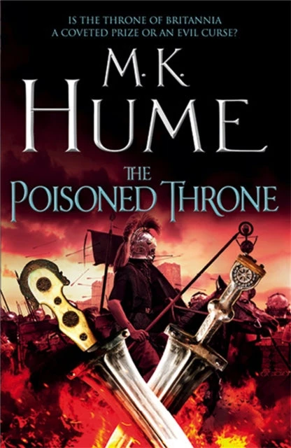 KNYGA M K Hume Poisoned Throne (Tintagel Book II)