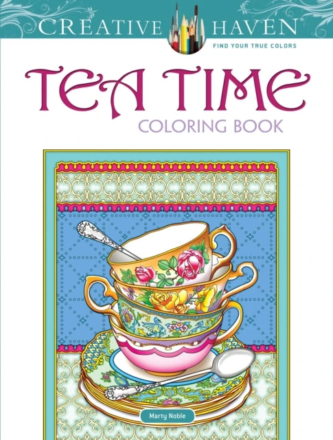 KNYGA Marty Noble Creative Haven Teatime Coloring Book