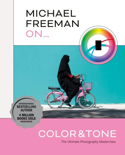 KNYGA Michael Freeman On... Color &amp; Tone