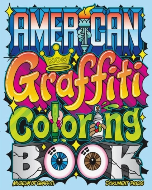 KNYGA Museum Of Graffiti American Graffiti Coloring Book