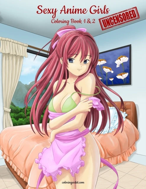 KNYGA Nick Snels Sexy Anime Girls Uncensored Coloring Book for Grown-Ups 1 &amp; 2