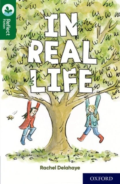 KNYGA Nikki Gamble Oxford Reading Tree TreeTops Reflect: Oxford Reading Level 12: In Real Life