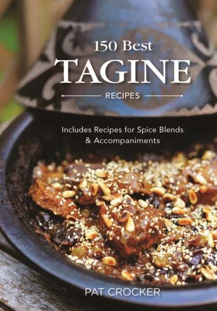KNYGA Pat Crocker 150 Best Tagine Recipes