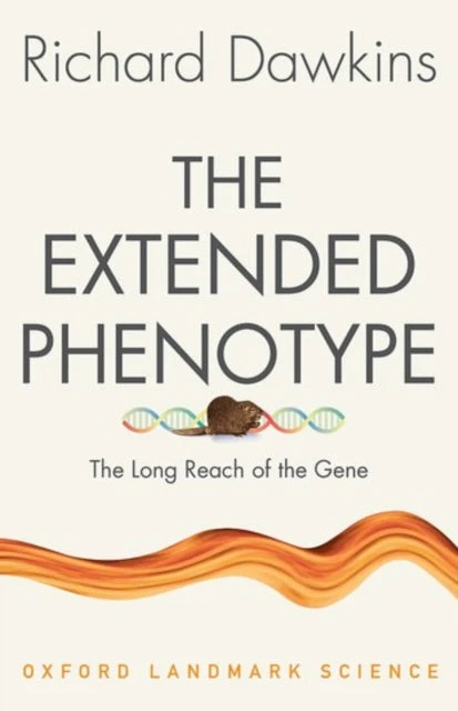 KNYGA Richard Dawkins Extended Phenotype, The Long Reach of the Gene
