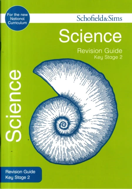 KNYGA Schofield Sims Key Stage 2 Science Revision Guide