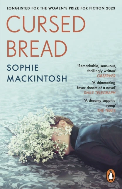 KNYGA Sophie Mackintosh Cursed Bread, Longlisted for the Women’s Prize