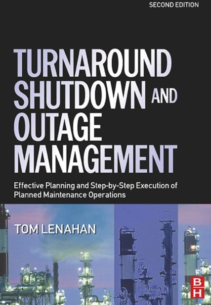 KNYGA Tom Lenahan Turnaround, Shutdown and Outage Management