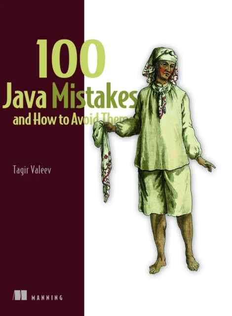 KNYGA Valeev Tagir 100 Java Mistakes and How to Avoid Them