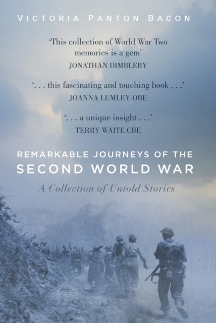 KNYGA Victoria Panton Bacon Remarkable Journeys of the Second World War