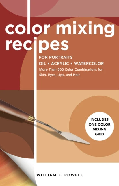 KNYGA William F Powell Color Mixing Recipes for Portraits