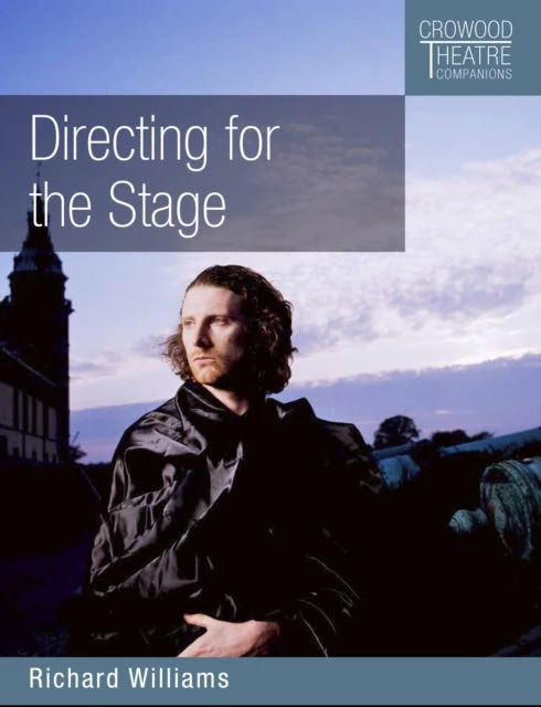 KNYGA Williams Richard Directing for the Stage
