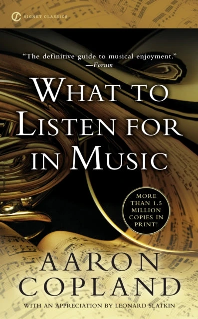 KNYGA Aaron Copland What to Listen For in Music