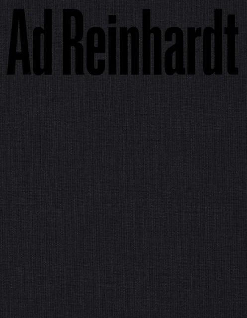 KNYGA Ad Reinhardt: Color Out of Darkness