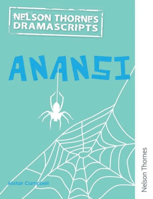 KNYGA Alistair Campbell Oxford Playscripts: Anansi
