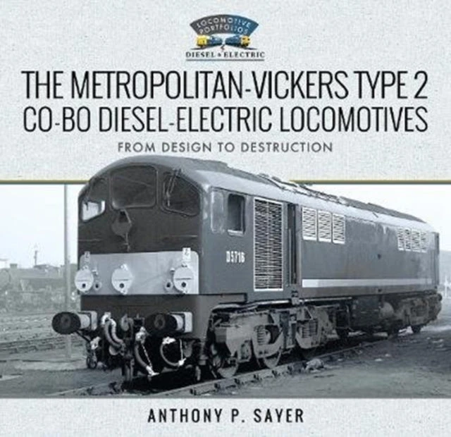 KNYGA Anthony P Sayer Metropolitan-Vickers Type 2 Co-Bo Diesel-Electric Locomotives