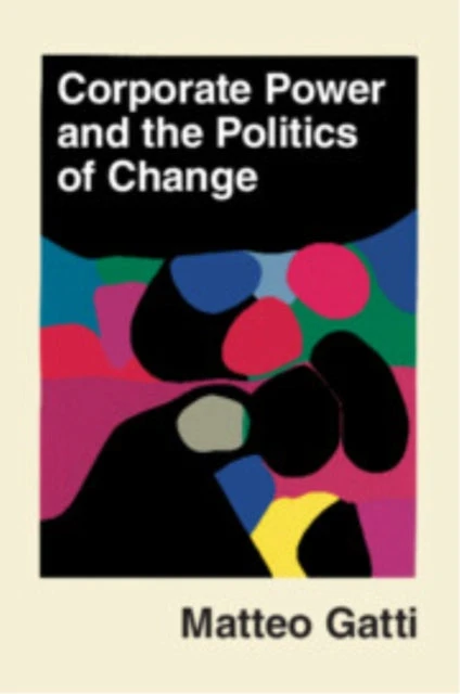 KNYGA Matteo Corporate Power and the Politics of Change