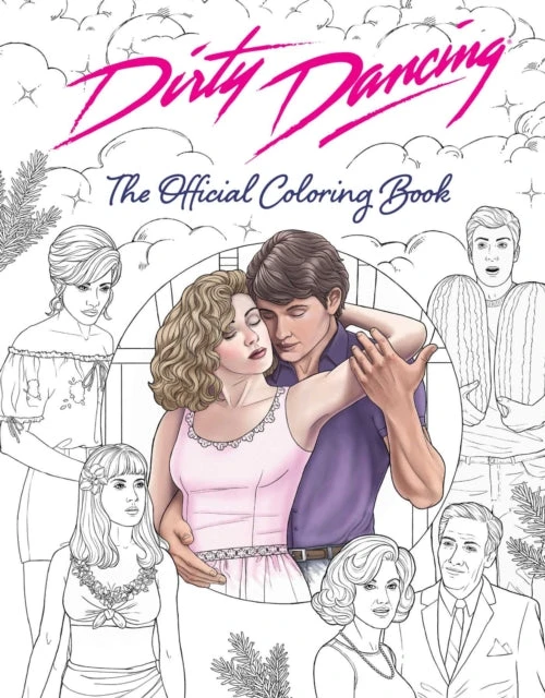 KNYGA Bookshop Dirty Dancing: The Official Coloring Book