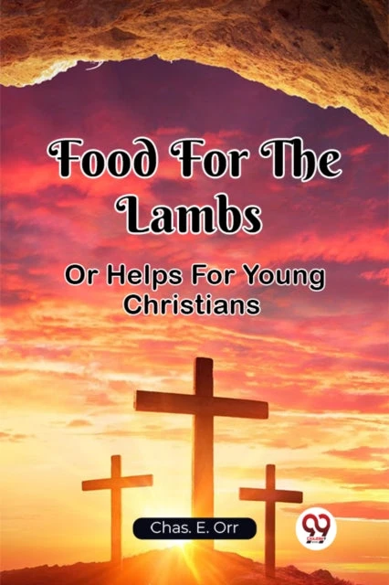 KNYGA Bookshop Food For The LambsOr Helps For Young Christians (Edition2023)
