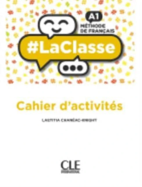 KNYGA Laetitia Chaneac Knight #LaClasse - A1 lygis - Užduočių sąsiuvinis