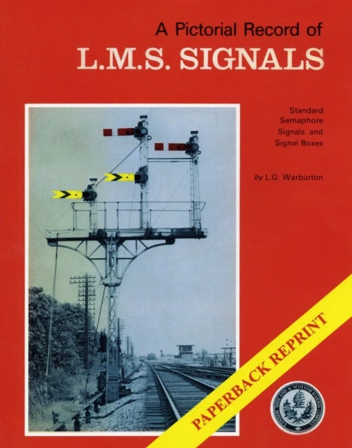 KNYGA Bookshop Pictorial Record of L.M.S. Signals