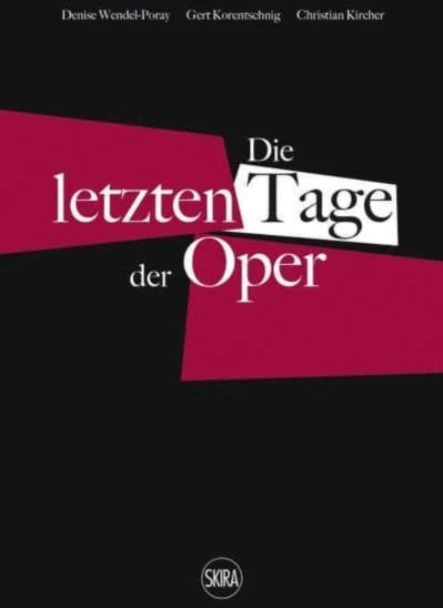 KNYGA Christian Kircher Die letzten Tage der Oper (German edition)