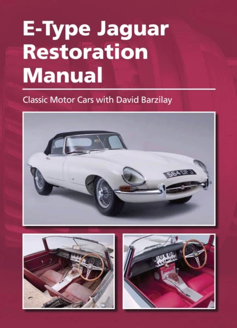 KNYGA David Barzilay E-Type Jaguar Restoration Manual