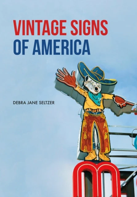 KNYGA Debra Jane Seltzer Vintage Signs of America