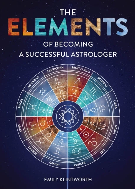The Elements Of Becoming A Successful Astrologer Knyga Schiffer Publishing