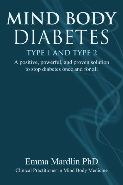 KNYGA Emma Mardlin Mind Body Diabetes Type 1 and Type 2