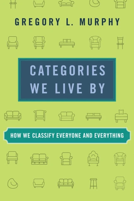 KNYGA Gregory L Murphy Categories We Live By
