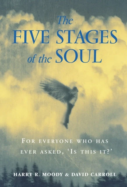 KNYGA Harry R Moody Five Stages Of The Soul