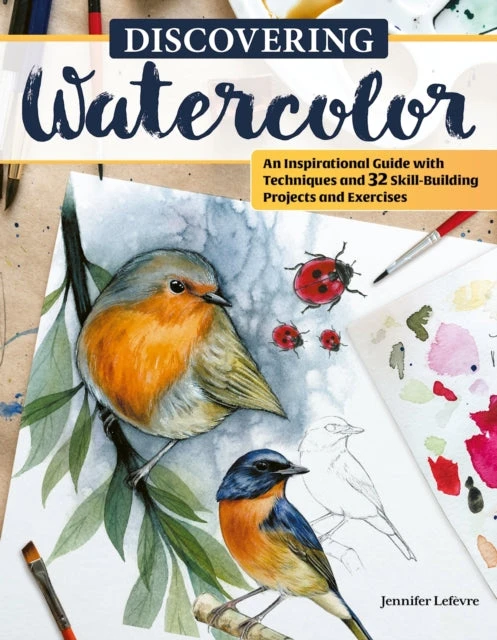 KNYGA Jennifer Lefevre Discovering Watercolor