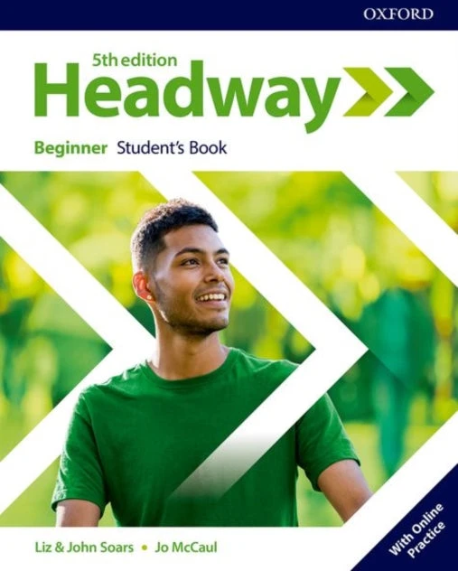 John Soars Headway: Pradedančiojo knyga: studento knyga su internetine praktika