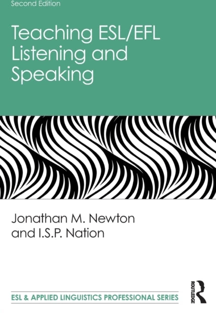 KNYGA Jonathan M Newton Teaching ESL/EFL Listening and Speaking