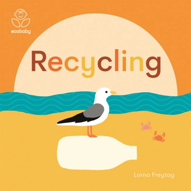 KNYGA Lorna Freytag Eco Baby: Recycling