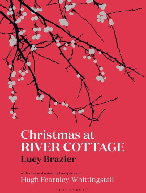 KNYGA Lucy Brazier Christmas at River Cottage