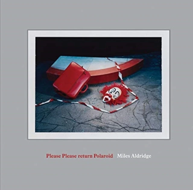 KNYGA Miles Aldridge: Please Please Return Polaroid